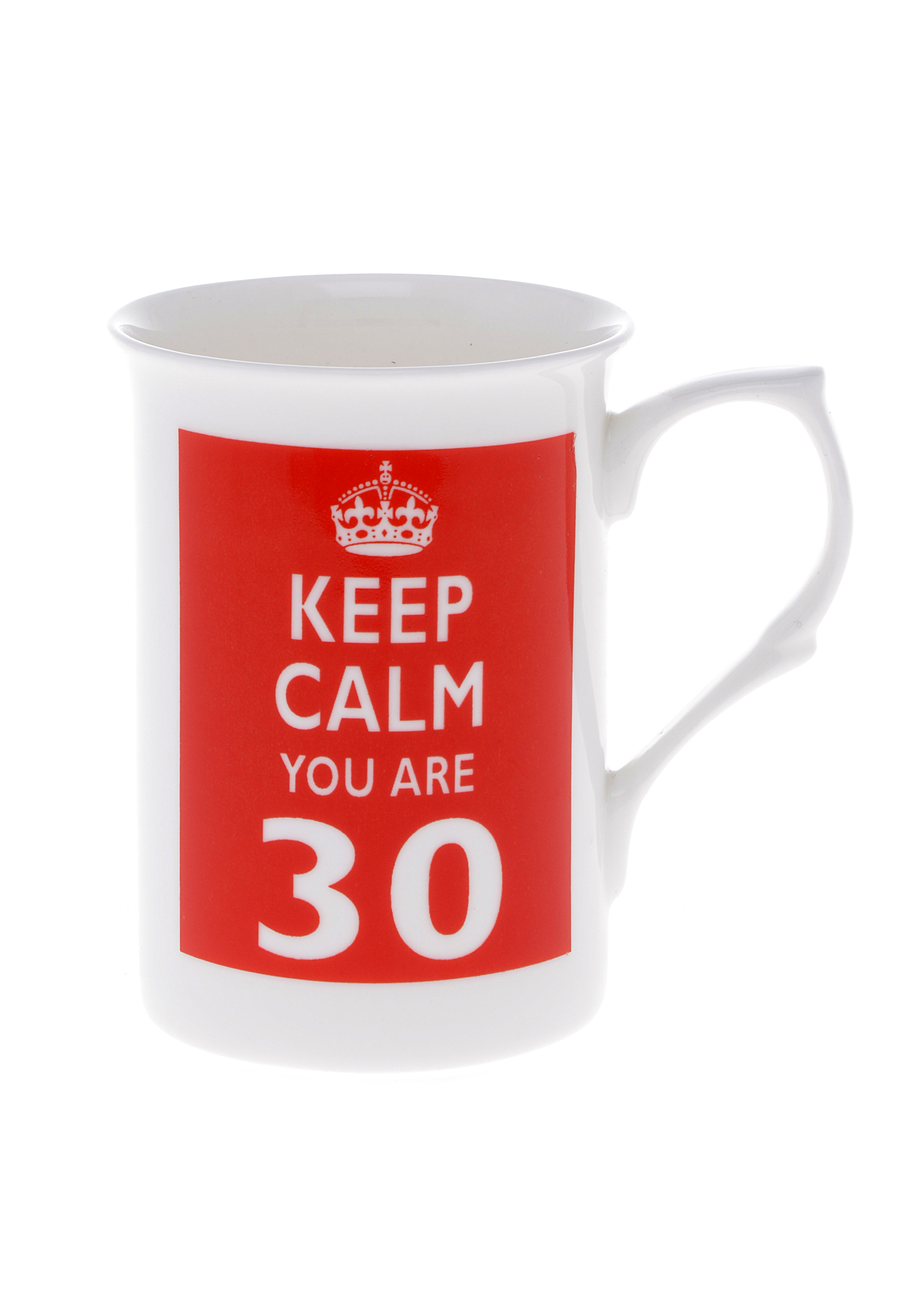 Bone China ‘Keep Calm You Are 30’ 10 Fl Oz Mug – Kirsty Jayne China